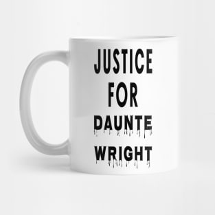 Justice For Dante Wright Mug